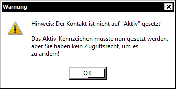 REFLEX Auftragserfassung Kontakt Inaktiv Kein Zugriffsrecht.png