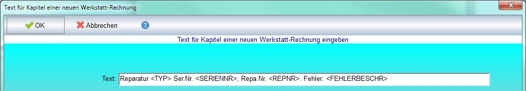 REFLEX Faktura Werkstattauftrag einfuegen Parameter Kapiteltext.jpg